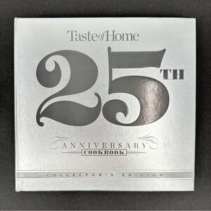 Taste of Home 25th Anniversary Cookbook Collectors Edition 2018 Spiral Hardcover